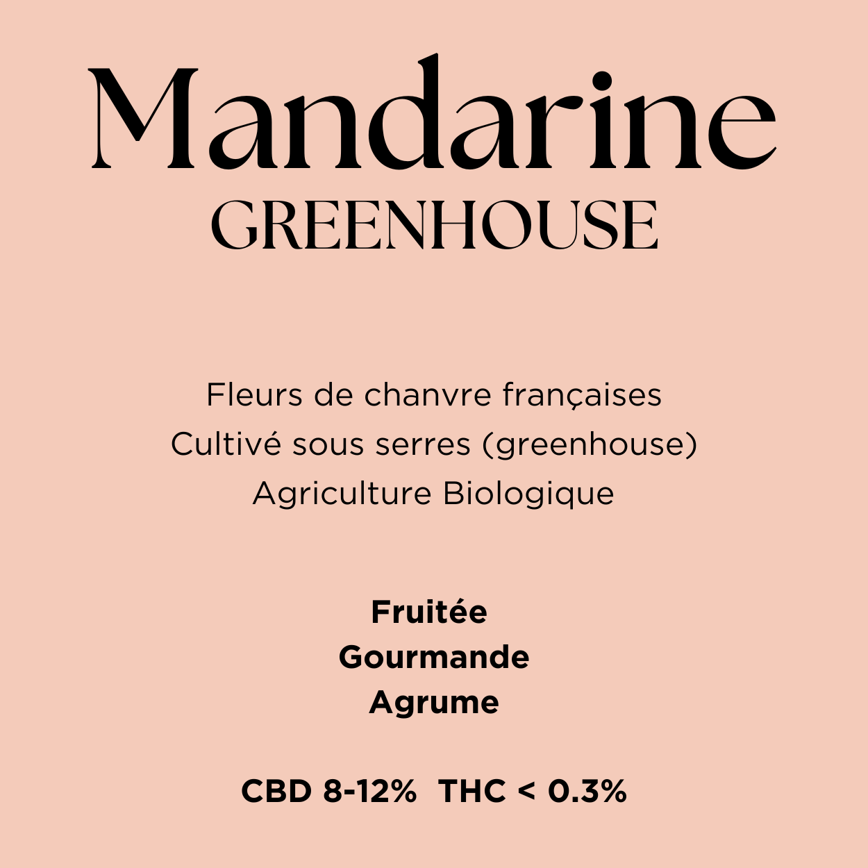 Mandarine Greenhouse